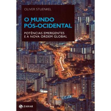 Imagem de Mundo Pos-Ocidental, O