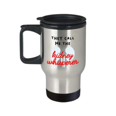Imagem de Caneca de viagem Kidney Whisperer – They Call me Kidney Whisperer Copo de café isolado – Presentes de mursor de rim