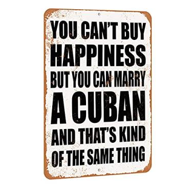 Imagem de SKYOCEAN Tin Sign Wall Art Metal Sign You Can't Buy Happiness But You Can Marry A Cuban Home Decorative Tin Sign 8x12 for Home Restaurant Cafe Bar Outdoor Indoor Plate