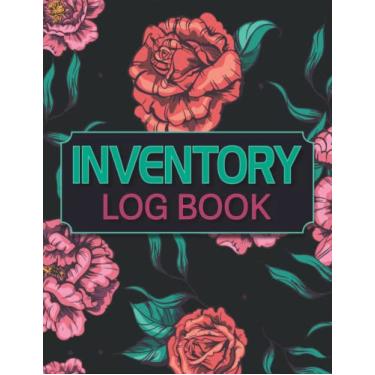 Imagem de Inventory Log Book: Simple Inventory Tracker Notebook for Small Business or Personal | Stock Record Organizer Logbook | Count Quantity Notbook (120 pages, size 8,5x11 Inch).
