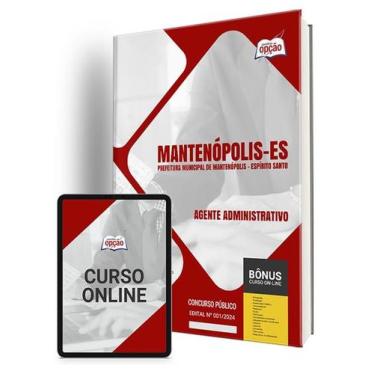 Imagem de Apostila Prefeitura de Mantenópolis - ES 2024 - Agente Administrativo 