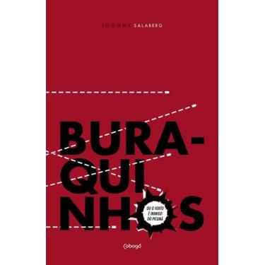 Imagem de Livro - Buraquinhos ou o vento é inimigo do picumã