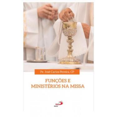 Imagem de Funções e ministérios na missa - PAULUS