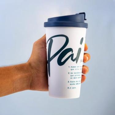 Imagem de Copo Viagem com Tampa 500ml Azul - Significado de Pai