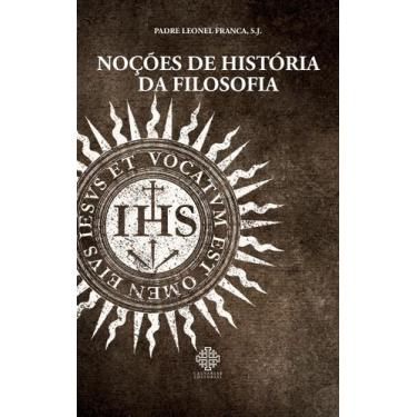 Imagem de Livro - Noções De História Da Filosofia