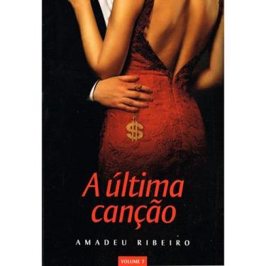 Imagem de A Última Canção - Vol. 7 - VIDA E CONSCIENCIA