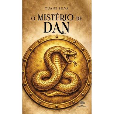 Imagem de O Mistério de Dan: Volume 1 – A Sentinela de Israel