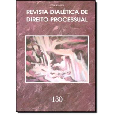 Imagem de Revista Dialética de Direito Processual - Vol.130 - DIALETICA, 3