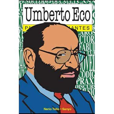 Imagem de Umberto Eco para principiantes: con ilustraciones de Sanyú