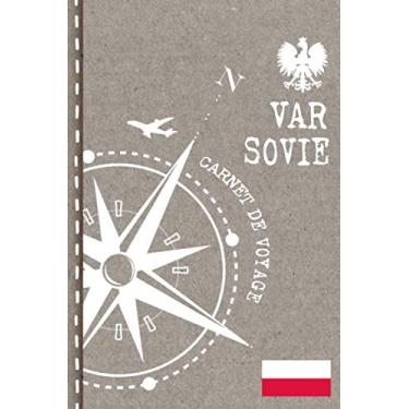 Imagem de Varsovie Carnet de Voyage: Cahier de Voyageurs Dot Grid Pointillé A5 - Dotted Journal de bord pour Ecrir. Livre pour l'écriture, dessiner. Souvenirs d'activités vacances - Notebook á points