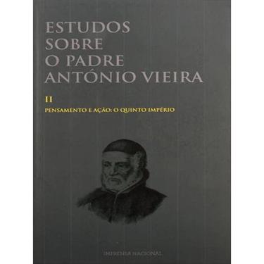Imagem de Estudos Sobre O Padre António Vieira. Ii