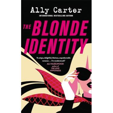 Imagem de The Blonde Identity: a fast-paced, hilarious road-trip rom-com, from New York Times bestselling author (English Edition)
