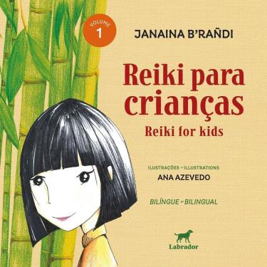 Imagem de Reiki Para Crianças - Reiki For Kids - Vol. 01