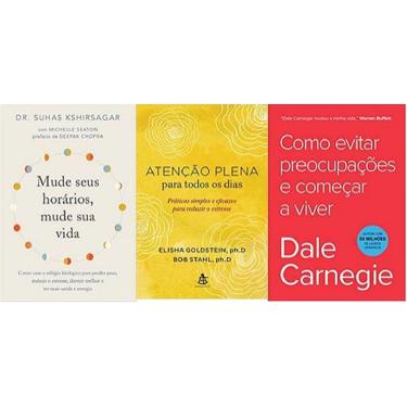 Imagem de Kit 3 Livros Mude Seus Horários + atenção Plena Para Todos + Como evitar preocupações e começar a viver