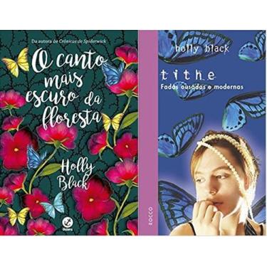 Imagem de KIT 2 LIVROS  Holly Black  + Tithe Fadas Ousadas e Modernas - ROCCO