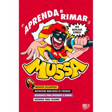 Imagem de MUSSA: APRENDA A RIMAR: Acompanha brindes: Cartela de adesivos e microfone marcador de páginas