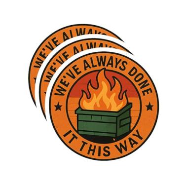 Imagem de Adesivo We've Always Done It This Way - Adesivos de vinil divertidos e impermeáveis para adultos, garrafa de água, decalque para laptop e celular, durável e seguro para lava-louças (3 peças, 7,6 cm)