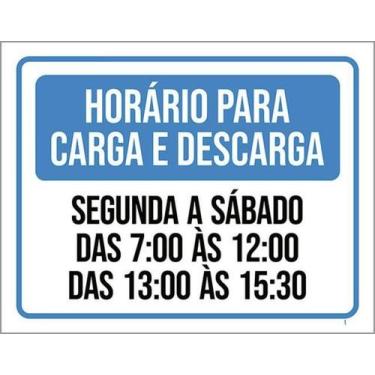 Imagem de Placa Horário Carga Descarga Segunda Sábado 27X35 - Sinalizo