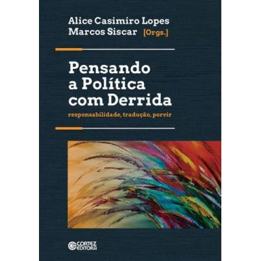 Imagem de Livro - Pensando a política com Derrida