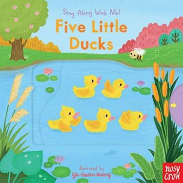 Imagem de Five Little Ducks: (A Classic Nursery Rhyme Board Book With Interactive Sliders And Qr...