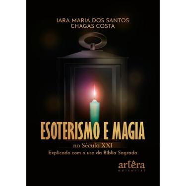 Imagem de Livro - Esoterismo e Magia no Século XXI