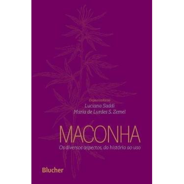 Imagem de Maconha: Os Diversos Aspectos, Da História ao Uso - BLUCHER