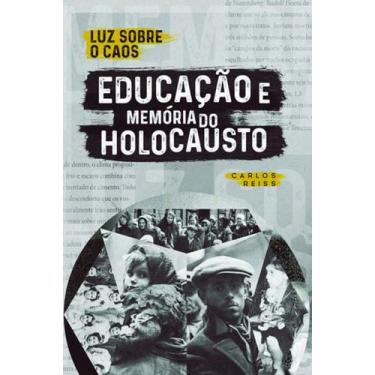 Imagem de Educaçao e memoria do holocausto - 7 LETRAS