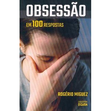 Imagem de Obsessão em 100 Respostas - Entendendo a Influência Espiritual - O CLA