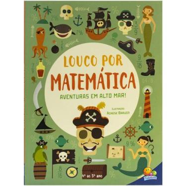 Imagem de Livro - Louco por Matemática: Aventuras em alto mar!