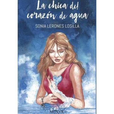 Imagem de La chica del corazón de agua  - Espanhol