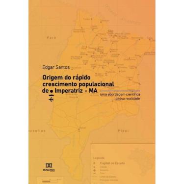 Imagem de Origem do rápido crescimento populacional de Imperatriz – MA-Português