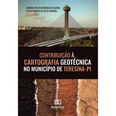 Imagem de Contribuição à cartografia geotécnica no município de Teresina-PI-Português