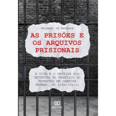 Imagem de As prisões e os arquivos prisionais-Português