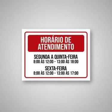 Imagem de Placa Acm Horário Atendimento Segunda Quinta 8 As 12 18X23 - Sinalizo
