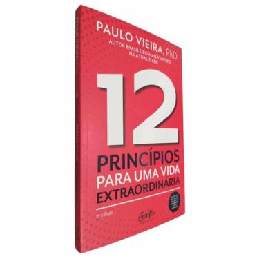 Imagem de Livro Físico 12 Princípios Para Uma Vida Extraordinária Paulo Vieira, PHD