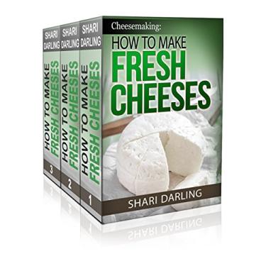 Imagem de Cheesemaking: How to Make Fresh Cheeses Box Set: Recipes for Making and Recipes Using Fresh Ricotta, Mozzarella, Mascarpone,Cream Cheese, Feta, Brie and Camembert Paired with Wine (English Edition)
