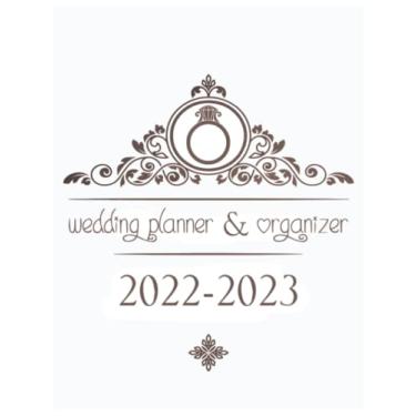 Imagem de Wedding Planner 2022-2023: a wedding planner book and organizer for the bride and for Couples journal - Diary Engagement Gift Book & Calendar and ... list, Wedding budget, Planning Note and more