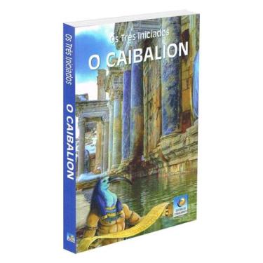 Imagem de O Caibalion - EDITORA DO CONHECIMENTO