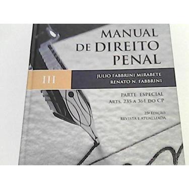 Imagem de Manual de Direito Penal. Parte Especial - Volume 3 - ATLAS - GRUPO GEN