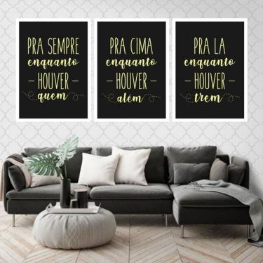 Imagem de Kit 3 Quadros Decorativos Pra Sempre, Pra Cima, Pra Lá