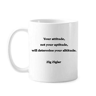 Imagem de Caneca clássica inspiradora Your Attitude Not Aptitude Determine Caneca de cerâmica branca presente com alças 350 ml