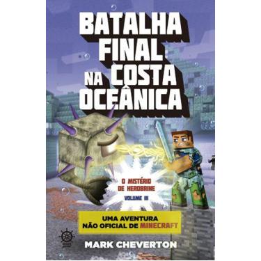 Imagem de Livro - Batalha Final Na Costa Oceânica (Vol. 3 Minecraft: O Mistério