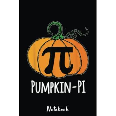 Imagem de Funny Pumpkin Pi Halloween Math Day Orange Notebook: Blank Lined PI Day Notebook Gift 6x9 inchs, 110 Pages for Math Lover And Math Teacher Pi Day, Journaling Organizing Writing and Brainstorming.