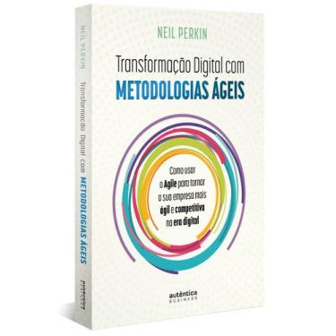 Imagem de Livro - Transformação digital com metodologias ágeis: Como usar o agil