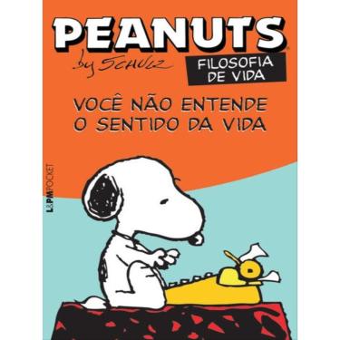 Imagem de Peanuts - Você Não Entende O Sentido Da Vida! - Vol. 1158