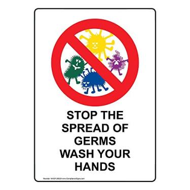 Imagem de ComplianceSigns. Com Placa vertical Stop The Spread of Germs Wash Your Hands, branca, 25,4 x 17,8 cm, plástico para lavar as mãos