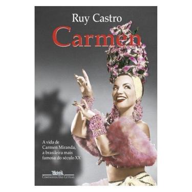 Imagem de Carmen: Uma Biografia (Nova Edição)