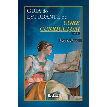 Imagem de Livro - Guia do estudante de Core Curriculum - Vol. I
