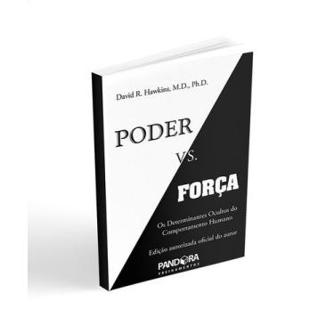 Imagem de Livro Poder vs. Força - David R. Hawkins - Pandora Treinamentos