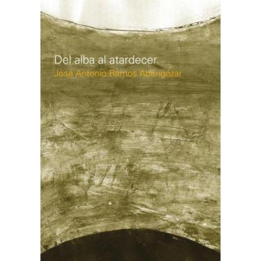 Imagem de Del alba al atardecer - Espanhol